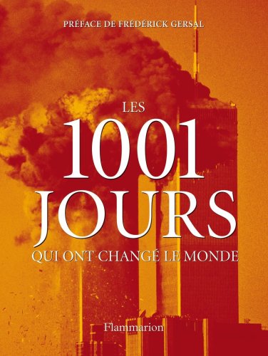 Beispielbild fr Les 1001 jours qui ont chang le monde zum Verkauf von medimops