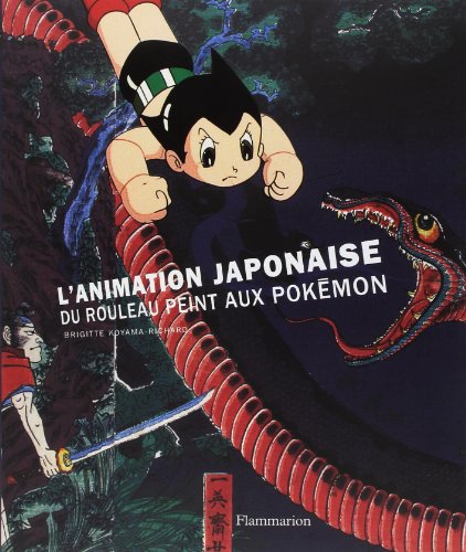 9782081227873: L'Animation japonaise: Du rouleau peint aux Pokmon