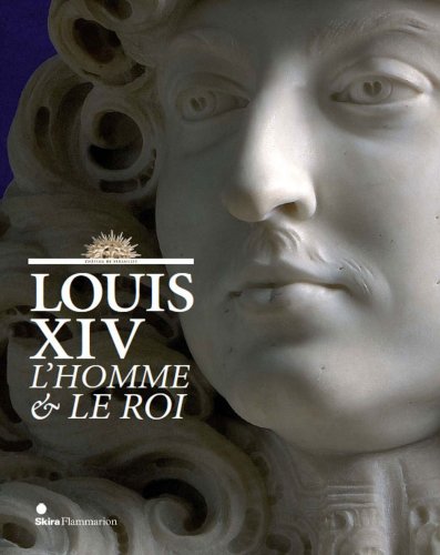 Beispielbild fr LOUIS XIV. L'HOMME & LE ROI zum Verkauf von Librairie Rouchaleou