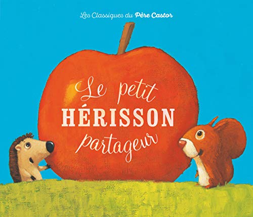 9782081228511: Le petit hrisson partageur (+ un jeu Memory)