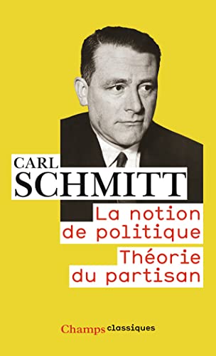 Beispielbild für La notion de politique : Théorie du partisan zum Verkauf von medimops
