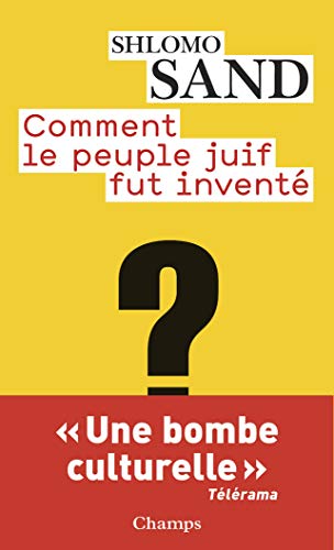 9782081228825: Comment le peuple juif fut invent (Champs Essais)