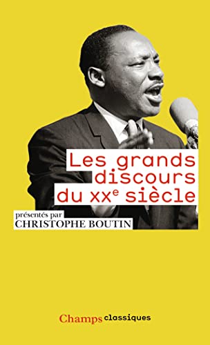 Beispielbild fr Les grands discours du XXe siecle (Champs classiques (935)) zum Verkauf von WorldofBooks