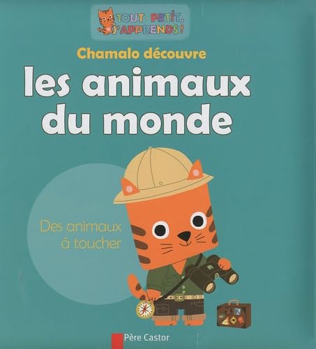 Beispielbild fr Camalo dcouvre les animaux du monde zum Verkauf von Ammareal