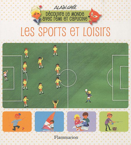 Stock image for Les sports et loisirs Gre, Alain et Marais, Ccile for sale by BIBLIO-NET