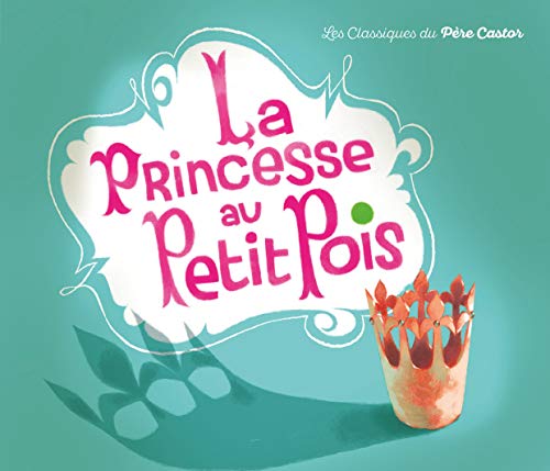 9782081230934: La Princesse au Petit Pois