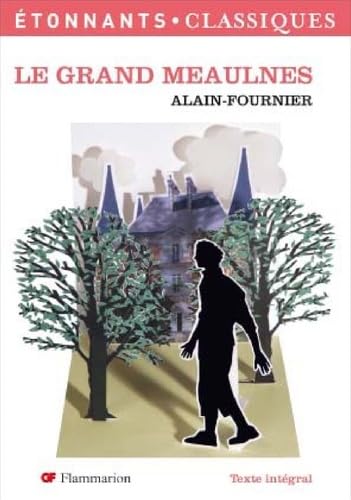 Stock image for Le Grand Meaulnes (French Edition) for sale by Better World Books: West