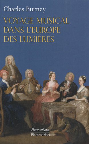 Beispielbild fr Voyage musical dans l'Europe des Lumires zum Verkauf von Gallix