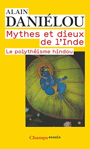 9782081232167: Mythes et dieux de l'Inde: Le polythisme hindou