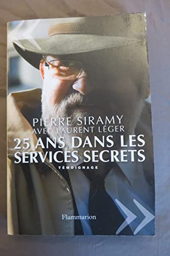 Stock image for 25 ans dans les services secrets for sale by ThriftBooks-Dallas