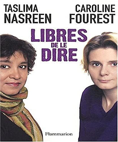 Beispielbild fr Libres de le dire zum Verkauf von Ammareal