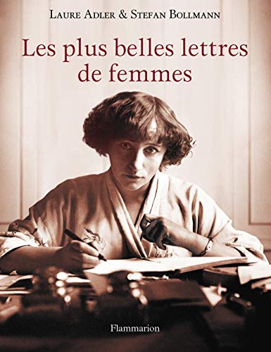 Stock image for Les Plus Belles Lettres de femmes for sale by Irish Booksellers