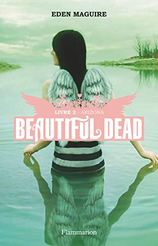 Beispielbild fr Beautiful Dead, Tome 2 : Arizona zum Verkauf von Ammareal