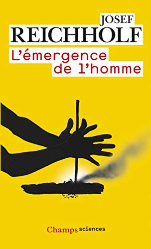 Imagen de archivo de L'  mergence de l'homme (French Edition) a la venta por Bookmans