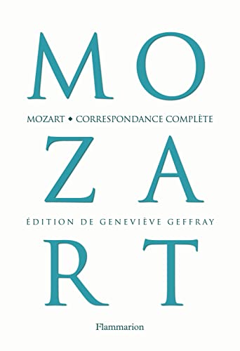 Correspondance complÃ¨te (9782081236479) by Mozart, Wolfgang Amadeus