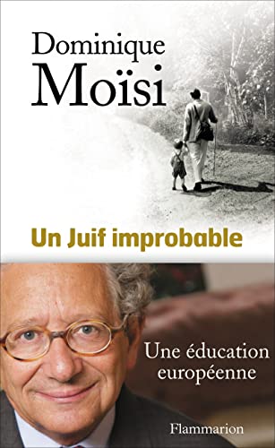 Stock image for Un Juif improbable: Une éducation européenne for sale by Librairie Christian Chaboud