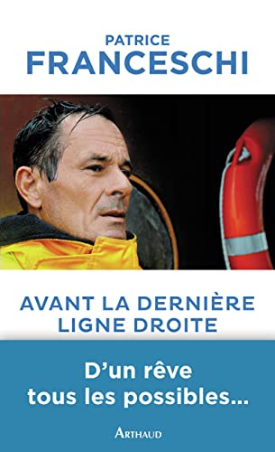 Stock image for Avant la dernire ligne droite for sale by Ammareal