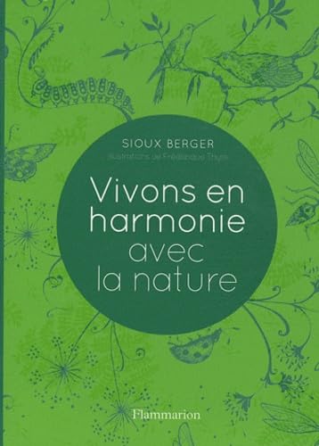 Vivons en Harmonie avec la Nature.