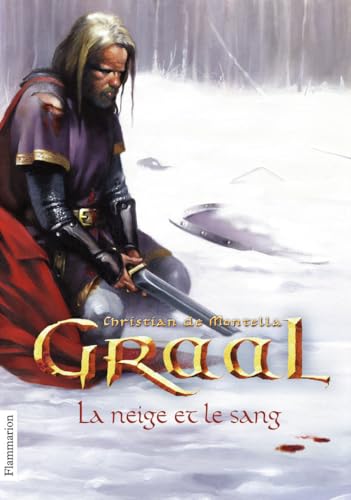 Stock image for Graal 2/La neige et le sang for sale by WorldofBooks