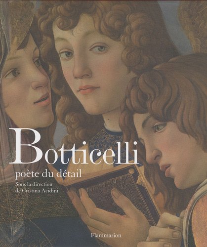 9782081241428: Botticelli: pote du dtail