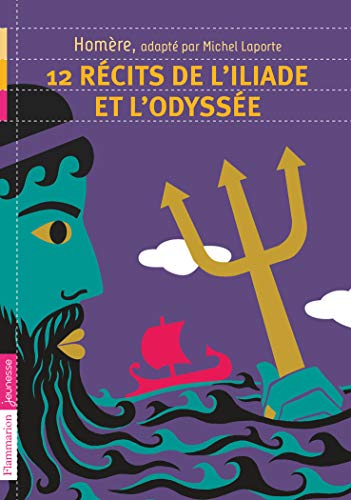 9782081242159: 12 rcits de l'Iliade et l'Odysse