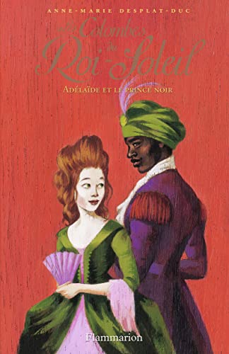 Beispielbild fr Les Colombes du Roi-Soleil: Ad�la�de et le Prince noir (10) zum Verkauf von St Vincent de Paul of Lane County