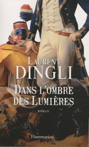 9782081243484: Dans l'ombre des Lumires