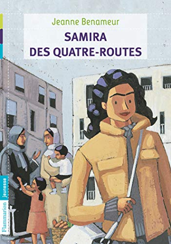 9782081243637: Samira des Quatre-Routes