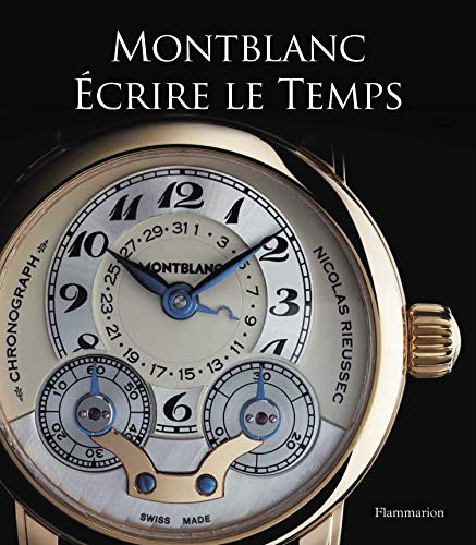 9782081244702: Montblanc: Ecrire le temps