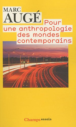 Beispielbild fr Pour une anthropologie des mondes contemporains zum Verkauf von WorldofBooks