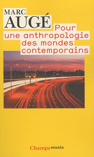 Stock image for Pour une anthropologie des mondes contemporains for sale by WorldofBooks