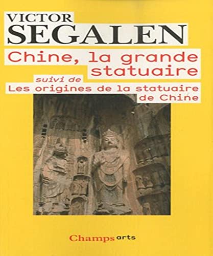 Chine, la grande statuaire (9782081245068) by Segalen, Victor
