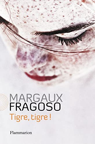 Tigre, tigre ! - Margaux Fragoso - Margaux Fragoso