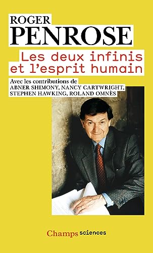 Imagen de archivo de Les deux infinis et l'esprit humain a la venta por Revaluation Books