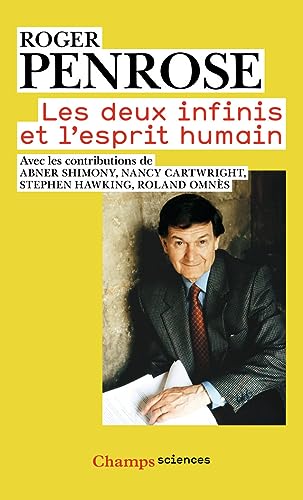 Stock image for Les deux infinis et l'esprit humain for sale by Revaluation Books