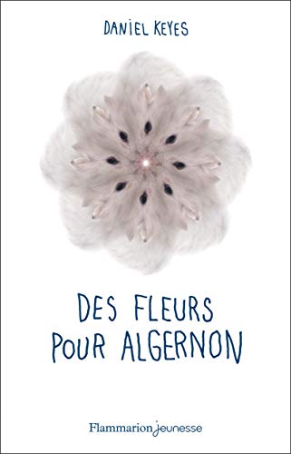 9782081247604: Des fleurs pour Algernon