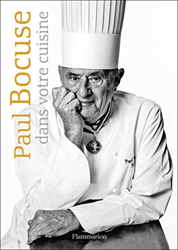 Paul Bocuse dans votre cuisine (9782081248182) by Bocuse, Paul