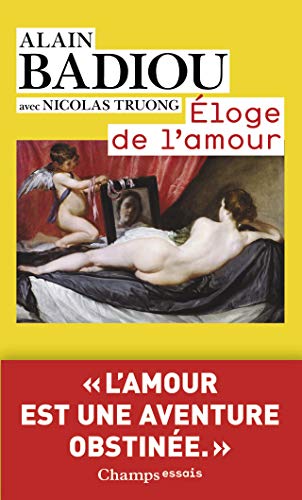 Beispielbild fr Eloge De L'Amour Badiou, Alain. zum Verkauf von INGARDIO