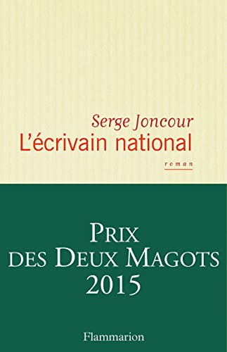 Imagen de archivo de L'crivain national [Paperback] Joncour, Serge a la venta por LIVREAUTRESORSAS