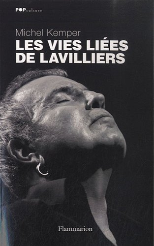 9782081249349: Les vies lies de Lavilliers (Pop Culture)