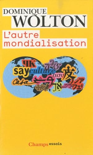 Stock image for L'Autre Mondialisation for sale by Ammareal