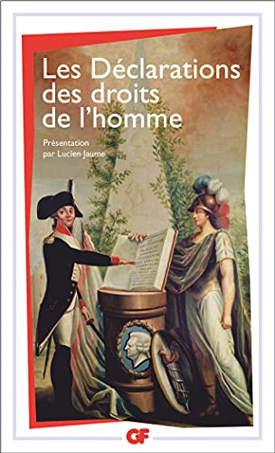 Beispielbild fr Les Dclarations Des Droits De L'homme : Du Dbat 1789-1793 Au Prambule De 1946 zum Verkauf von RECYCLIVRE