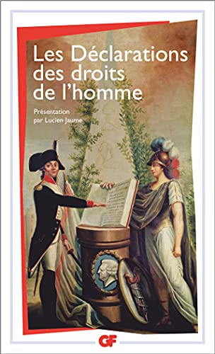 9782081250161: Les Dclarations des droits de l'homme: (Du Dbat de 1789-1793 au Prambule de 1946)