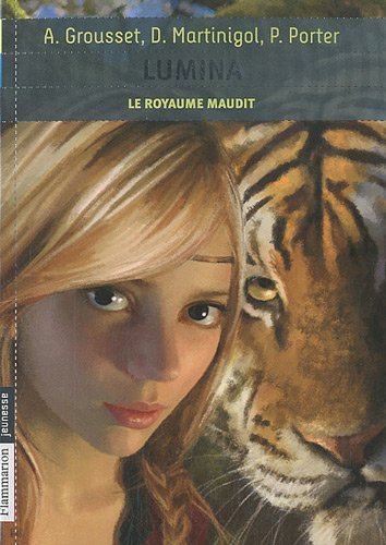 Imagen de archivo de Lumina, Tome 1 : Le royaume maudit a la venta por books-livres11.com