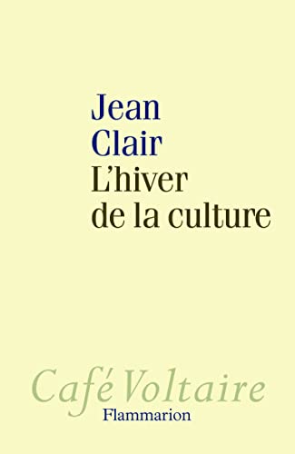 Stock image for L'Hiver de la culture for sale by WorldofBooks