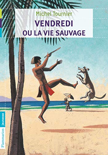 9782081254114: Vendredi ou la vie sauvage: 1