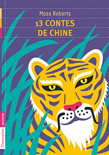 13 contes de Chine (9782081254213) by Roberts, Moss