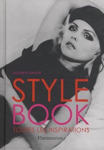 Imagen de archivo de Style Book : Toutes les inspirations a la venta por Ammareal