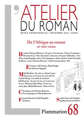 Stock image for L'atelier du roman, N 68, Dcembre 2011 : De l'Afrique au roman et vice versa for sale by Revaluation Books