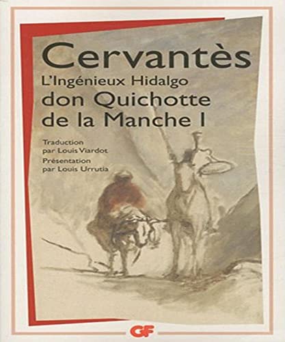 Imagen de archivo de L'ingnieux hidalgo Don Quichotte de la Manche, Tome 1 : a la venta por medimops